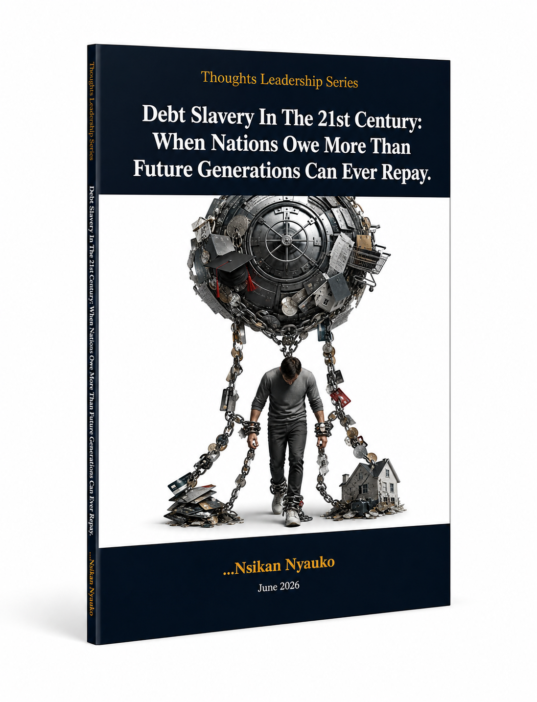 3D cover image for Debt Slavery In The 21st Century